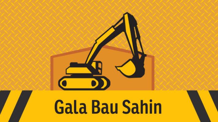 Gala Bau Sahin